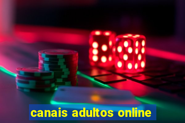 canais adultos online